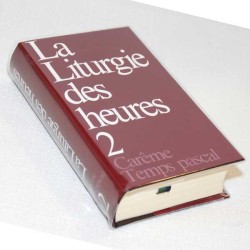 La Liturgie des heures Vol. 2