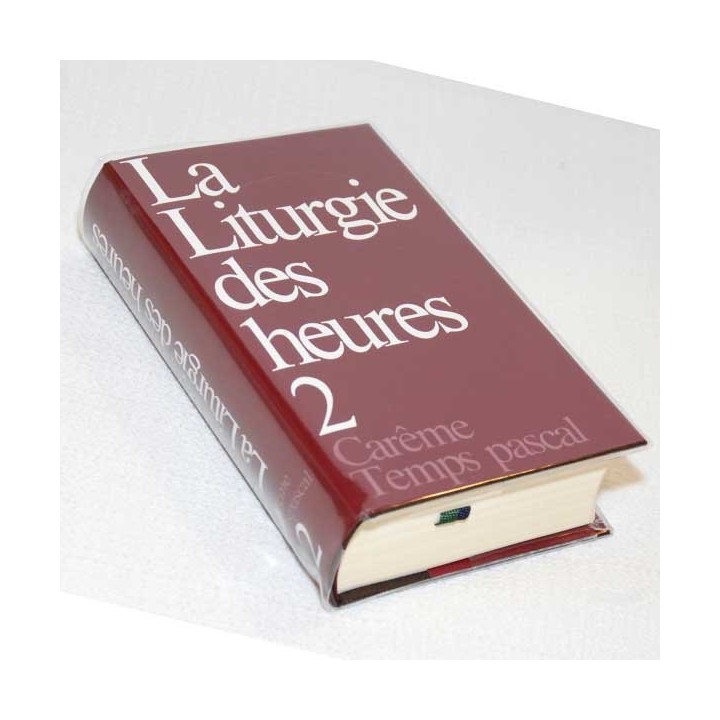 La Liturgie des heures Vol. 2